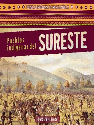 cover image of Pueblos indígenas del Sureste (Native Peoples of the Southeast)